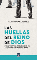 huellas del reino de Dios
