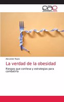 verdad de la obesidad