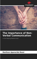 The Importance of Non-Verbal Communication