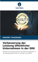 Verbesserung der Leistung öffentlicher Unternehmen in der DRK