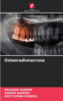 Osteoradionecrose