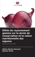 Effets du rayonnement gamma sur la durée de conservation et la valeur nutritionnelle des oignons
