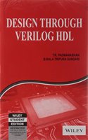 Design Through Verilog Hdl: Circuit Theory &amp;amp; Design/Vlsi/Ulsi