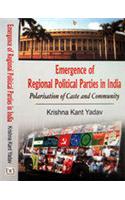 Emergence of Regional Political Parties in India
