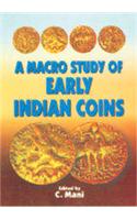 A Macro Study of Early Indian Coins