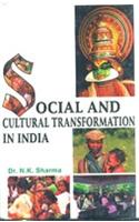 Social and Cultural Transformation of India