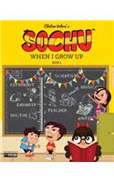 Sochu - When I Grow Up