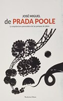 Jose Miguel de PRADA POOLE: La arquitectura perecedera de las pompas de jabon
