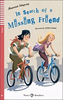 Teen ELI Readers - English: In Search of a Missing Friend + downloadable audio