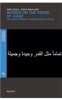 Women on the Verge of Jihad