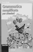 Grammatica semplificata per stranieri: Guida per l'insegnante