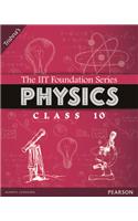 The IIT Foundation Series Physics Class 10