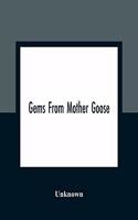 Gems From Mother Goose