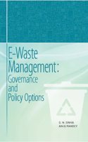 E-Waste Management: Governance and Policy Options