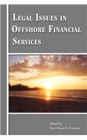 Legal Issues in Offshore Financial Services