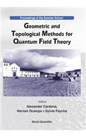 Geometric and Topological Methods for Quantum Field Theory - Proceedings of the Summer School