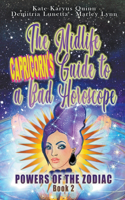 Midlife Capricorn's Guide to a Bad Horoscope