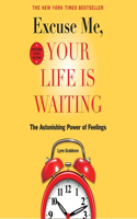 Excuse Me, Your Life Is Waiting, Expanded Study Edition