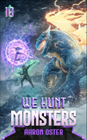 We Hunt Monsters 10