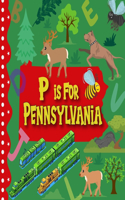 P is For Pennsylvania
