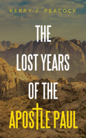 Lost Years of the Apostle Paul