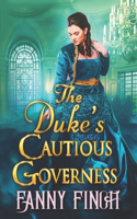 The Duke's Cautious Governess