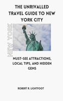 Unrivalled Travel Guide to New York City