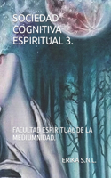Sociedad Cognitiva Espiritual 3.