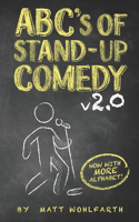 ABC's of Stand up Comedy 2.0