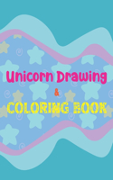 Unicorn Drawing & Coloring Book