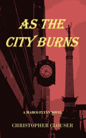 As The City Burns