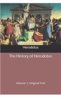 The History of Herodotus: Volume 1: Original Text