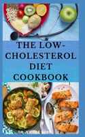 Low Cholesterol Diet Cookbook