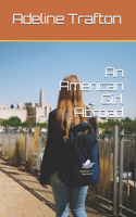 An American Girl Abroad