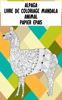 Livre de coloriage Mandala - Papier épais - Animal - Alpaga