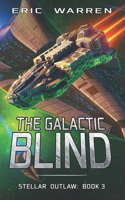 Galactic Blind