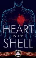 Heart in the Shell
