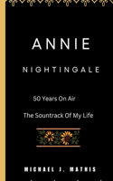 Annie Nightingale: 50 Years On Air - Soundtrack Of My Life