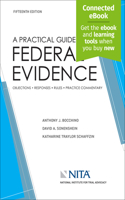 Practical Guide to Federal Evidence