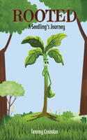 Rooted