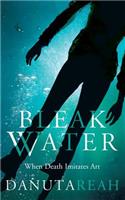Bleak Water