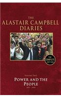 The The Alastair Campbell Diaries, Volume 2 Alastair Campbell Diaries, Volume 2: Power and the People, 1997-1999