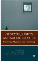 Of States, Rights, and Social Closure