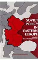 Soviet Policy in Eastern Europe