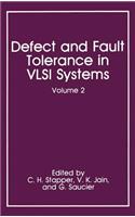 Defect and Fault Tolerance in VLSI Systems