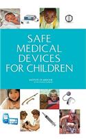 Safe Medical Devices for Children