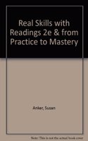 Real Skills with Readings 2e & from Practice to Mastery