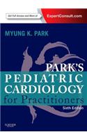Pediatric Cardiology for Practitioners E-Book