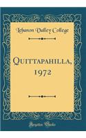 Quittapahilla, 1972 (Classic Reprint)