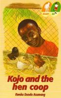 Ready Go; Kojo & the Hen Coop
